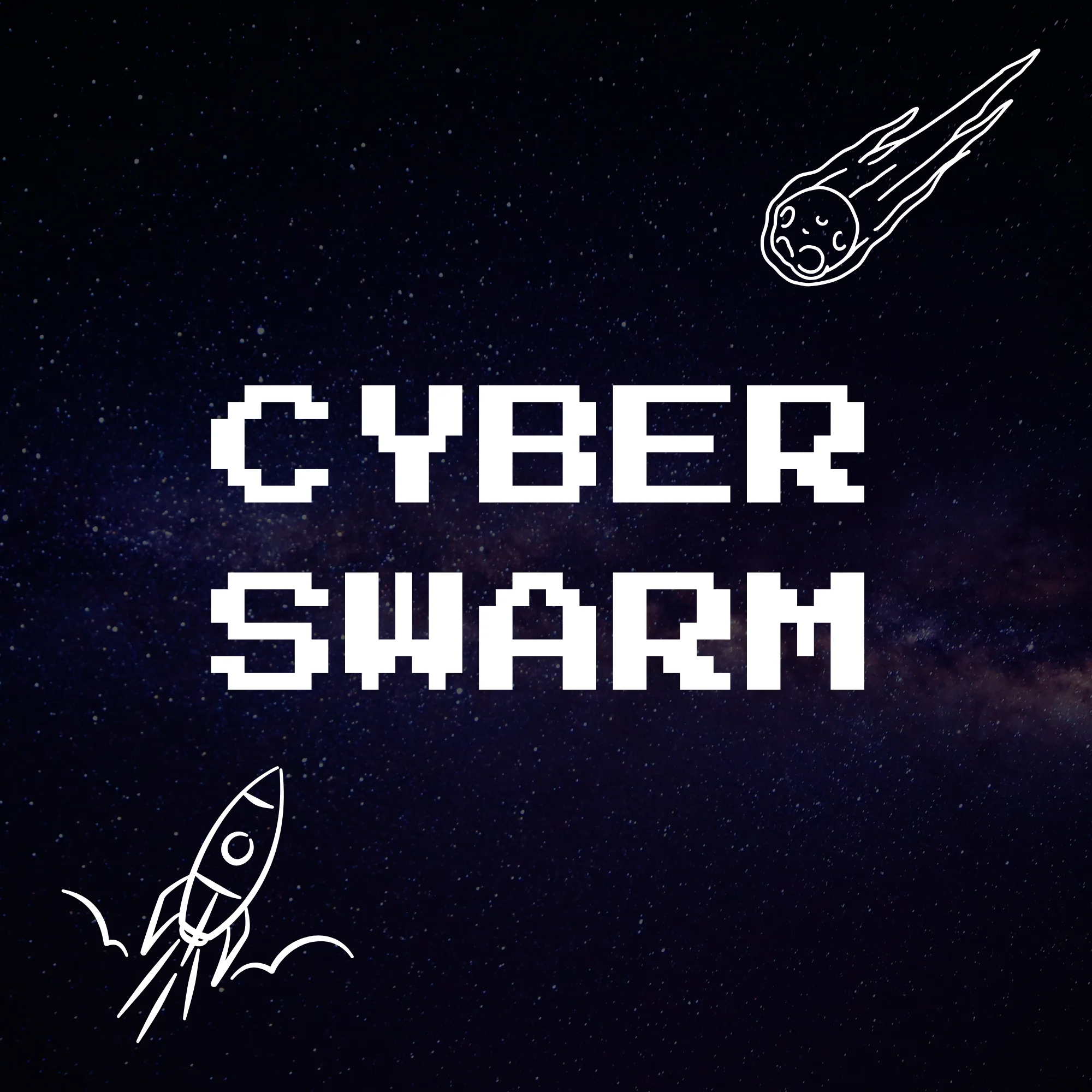 Cyber Swarm